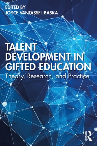 Talent development in gifted education theory, research, and practice