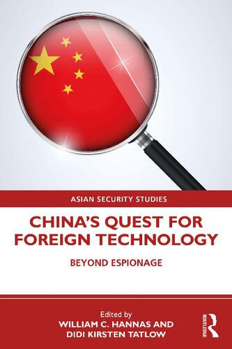 China's quest for foreign technology : beyond espionage