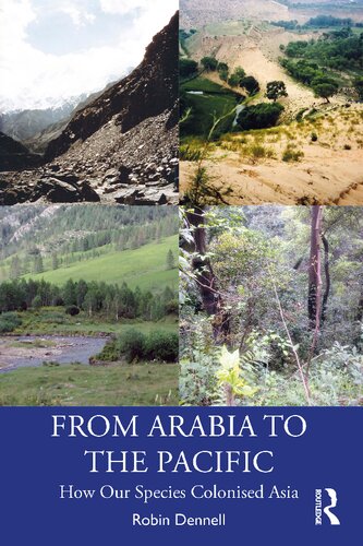 From Arabia to the Pacific : how our species colonised Asia