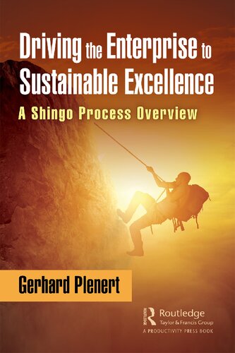 Driving the enterprise to sustainable excellence : a Shingo process overview