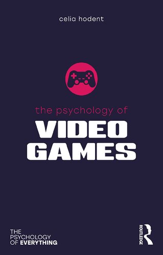 The psychology of video games