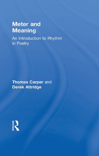 Meter and meaning : an introduction to rhythm in poetry