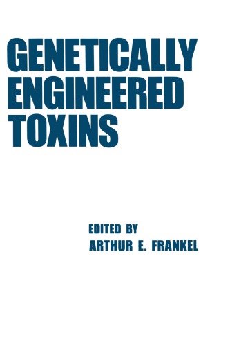 Genetically engineered toxins