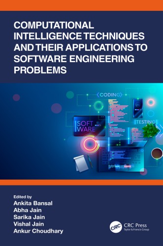 Computational intelligence techniques and their applications to software engineering problems