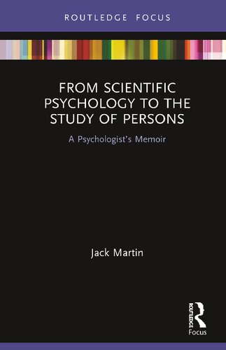 From Scientific Psychology to the Study of Persons