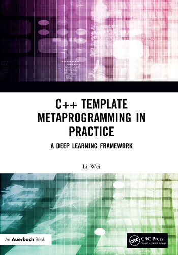 C++ template metaprogramming in practice a deep learning framework