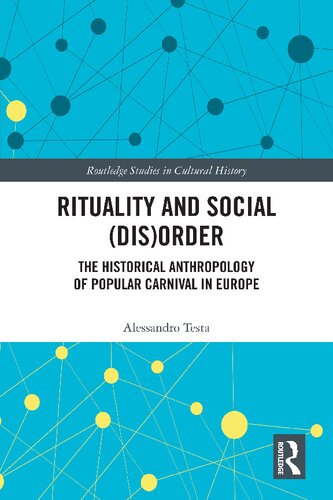 Rituality and Social (Dis)Order