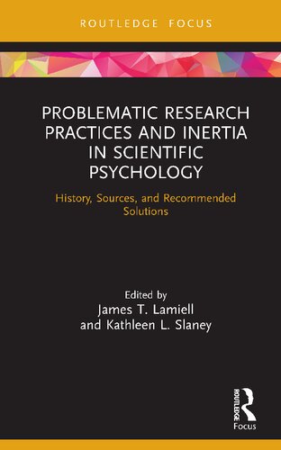 Scientific Psychology's Problematic Research Practices and Inertia