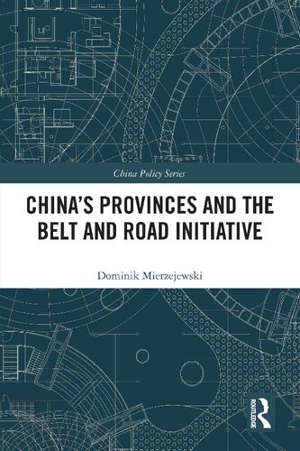 China's Provinces and the Belt and Road Initiative