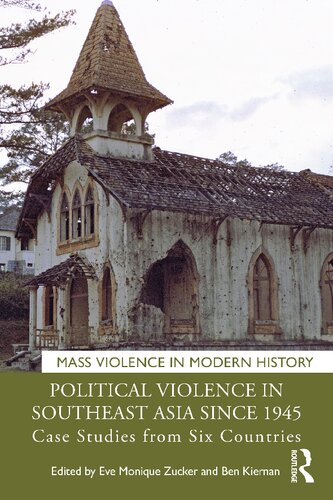 Political Violence in Southeast Asia Since 1945