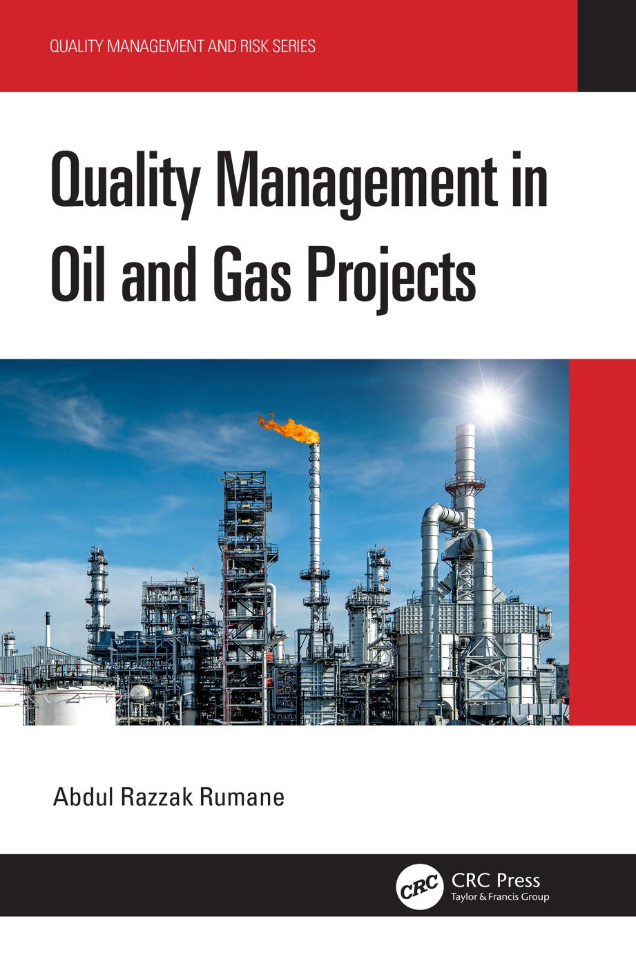 Quality Tools and Techniques in Oil and Gas Projects