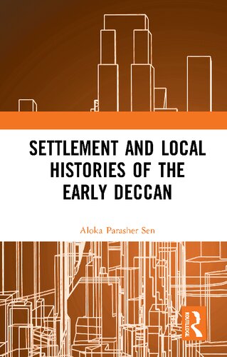 Settlement and local histories of the early Deccan