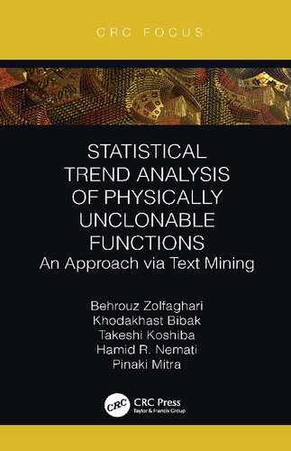 Statistical trend analysis of physically unclonable functions : an approach via text mining