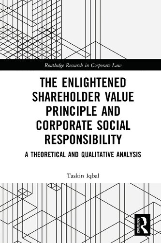 The enlightened shareholder value principle and corporate social responsibility : a theoretical and qualitative analysis