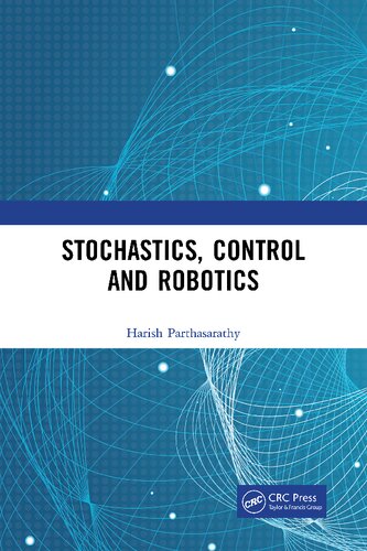 STOCHASTICS, CONTROL & ROBOTICS.