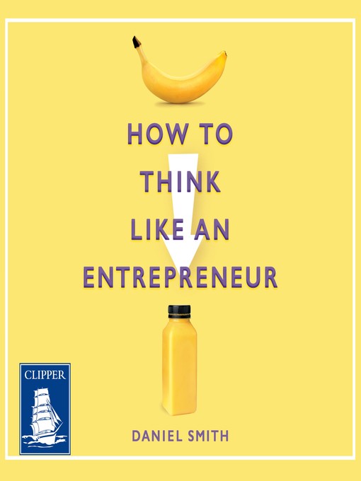 How to Think Like an Entrepreneur