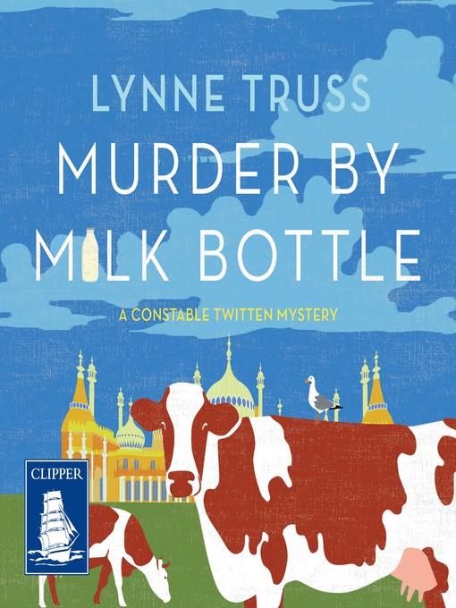 Murder by Milk Bottle