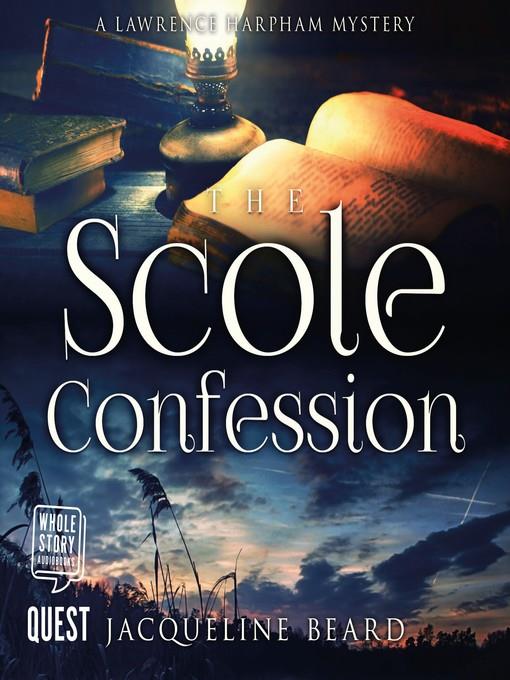 The Scole Confession