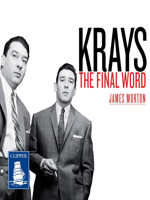 Krays--The Final Word