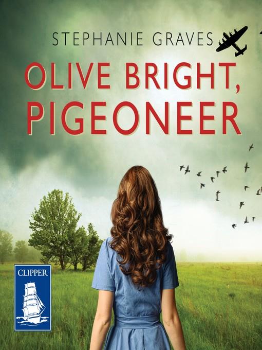 Olive Bright, Pigeoneer