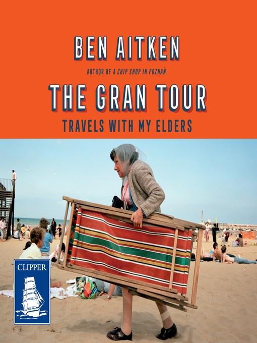 The Gran Tour