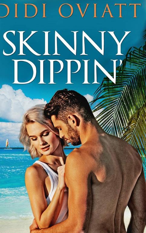 Skinny Dippin': Large Print Hardcover Edition