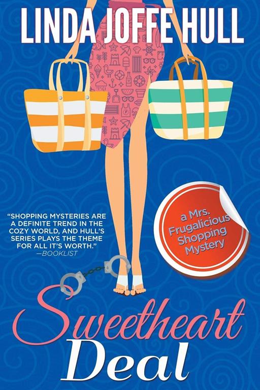 Sweetheart Deal (A Mrs. Frugalicious Shopping Mystery)