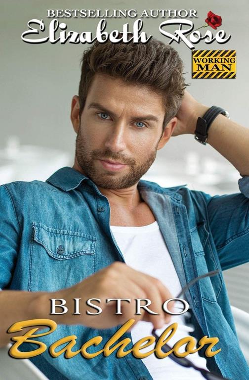 Bistro Bachelor (Working Man Series)