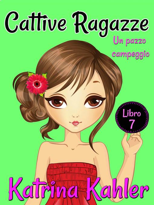 Libro 7: Un pazzo campeggio