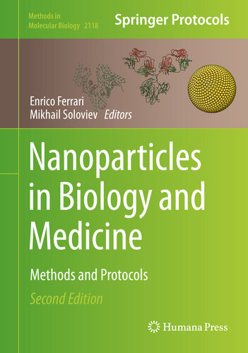 Nanoparticles in Biology and Medicine : Methods and Protocols