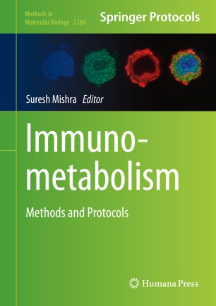 Immunometabolism : methods and protocols