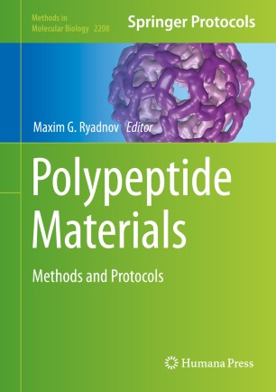 Polypeptide Materials : Methods and Protocols