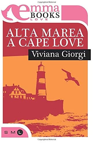 Alta marea a Cape Love (Italian Edition)