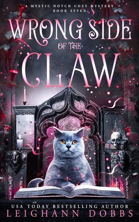 Wrong Side of the Claw (Mystic Notch Cozy Mystery Series)