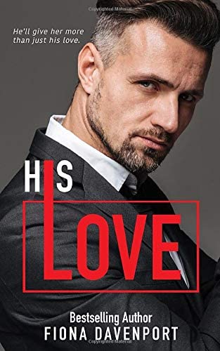 His Love (Love Series)