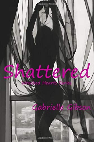 Shattered (Wrecked Hearts)