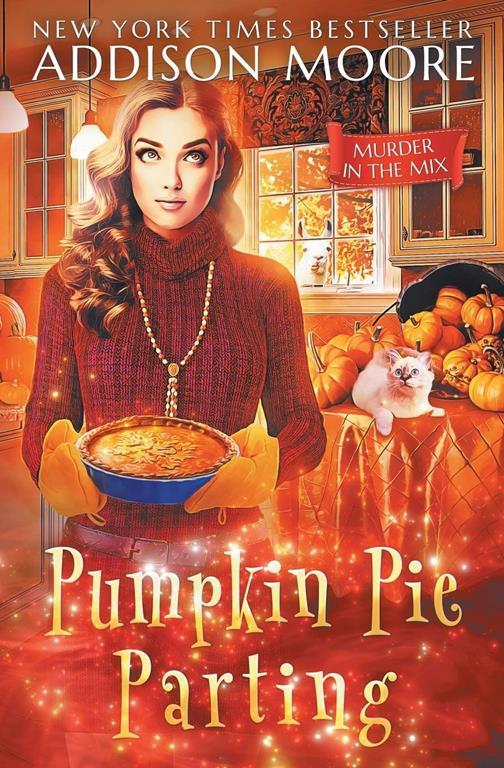 Pumpkin Pie Parting (MURDER IN THE MIX)