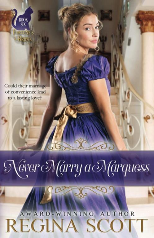 Never Marry a Marquess (Fortune's Brides)