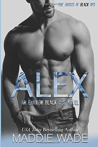 Alex: An Eidolon Black Ops Novel