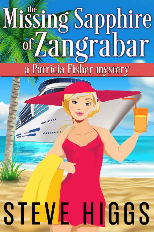 The Missing Sapphire of Zangrabar: A Patricia Fisher Mystery