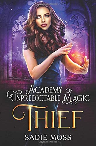 Thief (Academy of Unpredictable Magic)