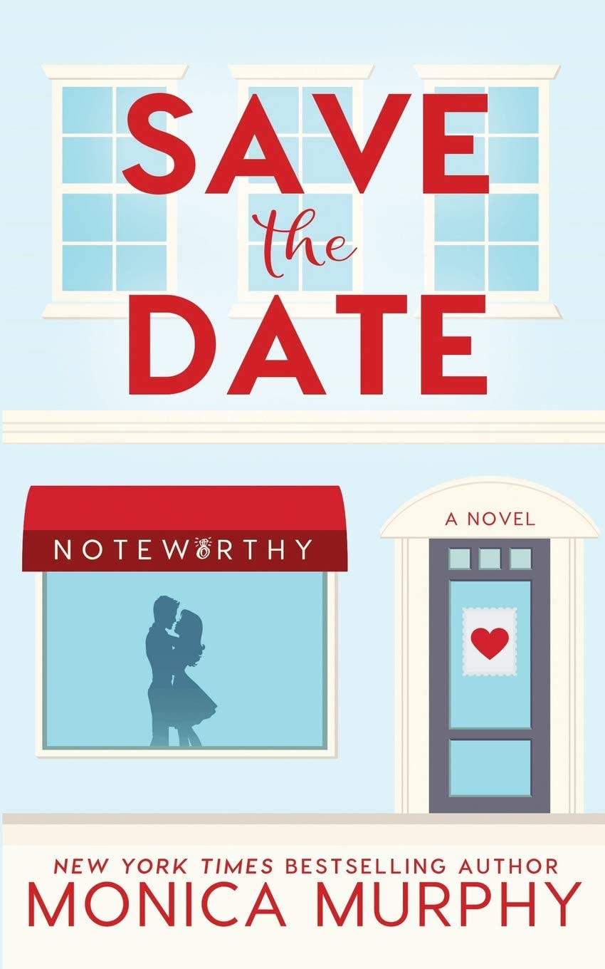 Save The Date (Dating Series)