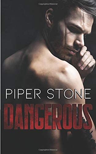 Dangerous: A Dark Mafia Romance