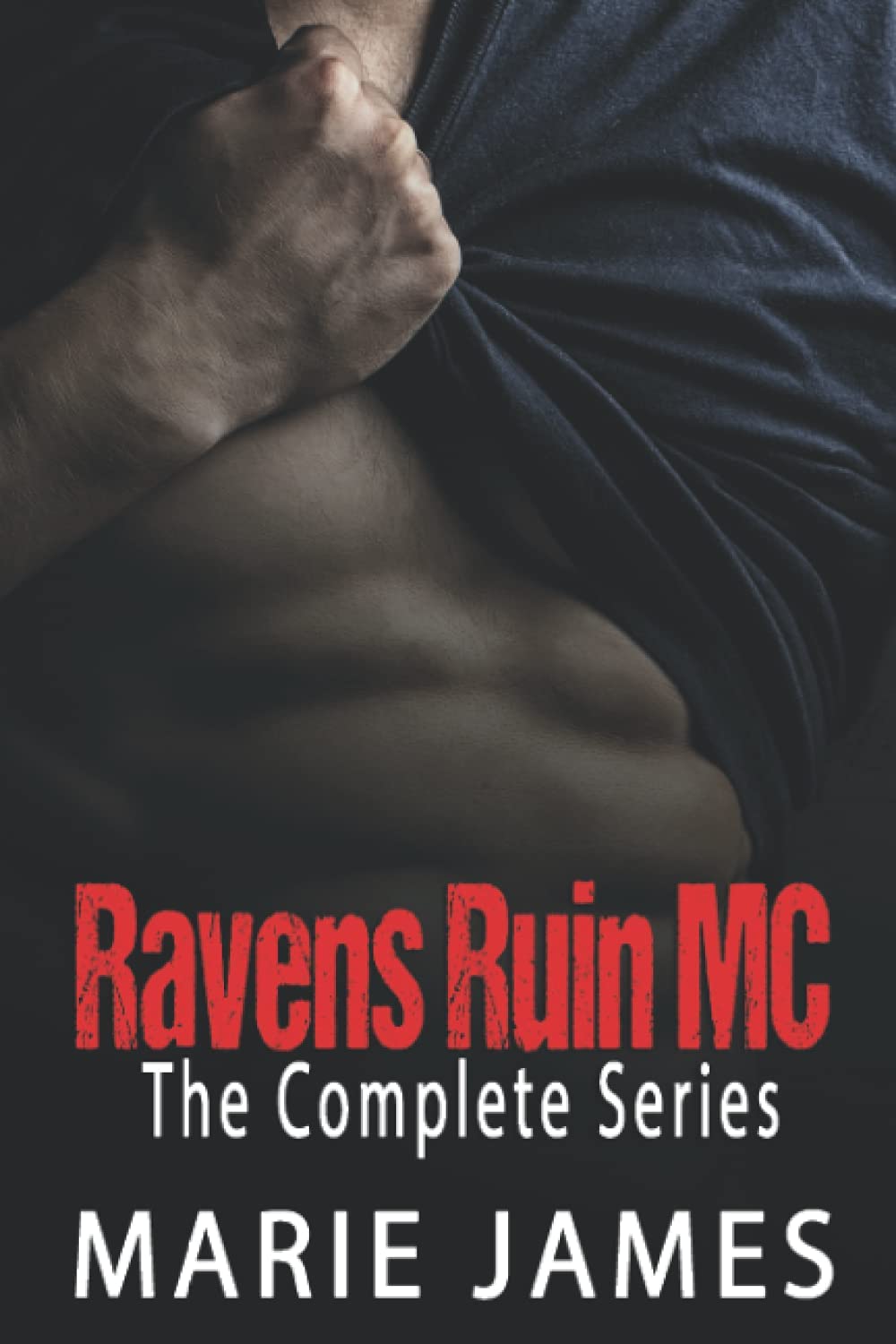 Ravens Ruin MC: The Complete Series