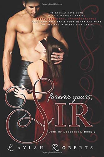 Forever Yours, Sir (Doms of Decadence)