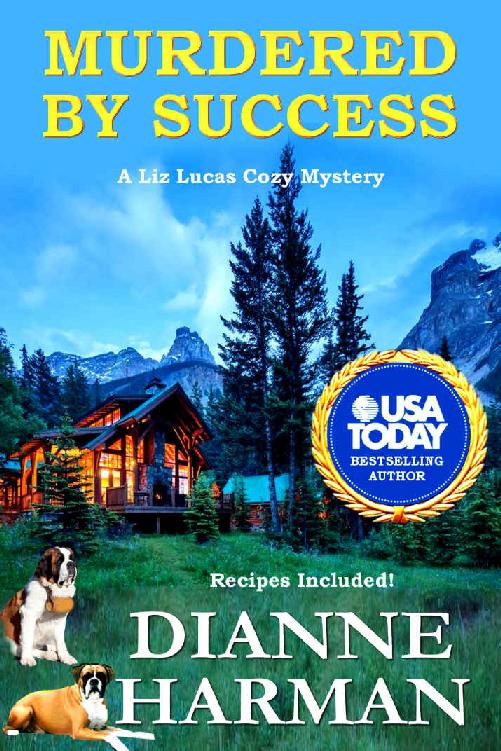 Murdered by Success: A Liz Lucas Cozy Mystery (Liz Lucas Cozy Mystery Series)