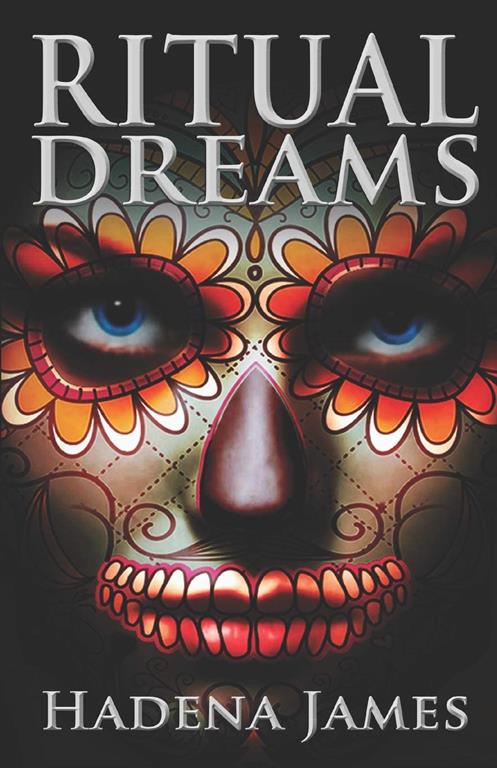 Ritual Dreams (Dreams and Reality)
