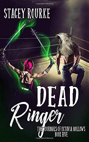 Dead Ringer (The Journals of Octavia Hollows)