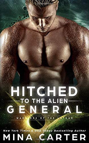 Hitched to the Alien General (Warriors of the Lathar)