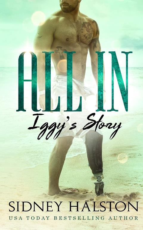 All In: Iggy's Story (A Worth the Fight and Panic Crossover Novel)